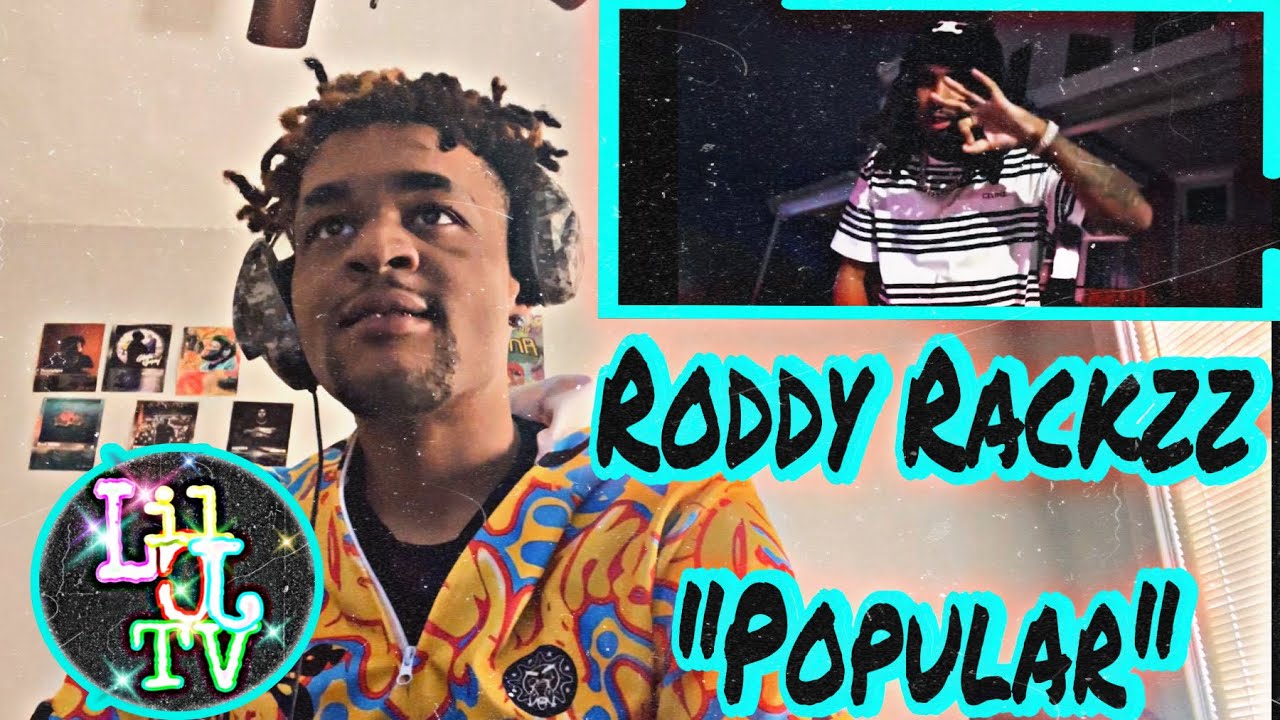 Roddy Rackzz Got 1!!! Roddy Rackzz “Popular” Reaction - YouTube