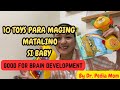 10 toys good for brain development for infant 612 months pamptalinong laruan by dr pedia mom