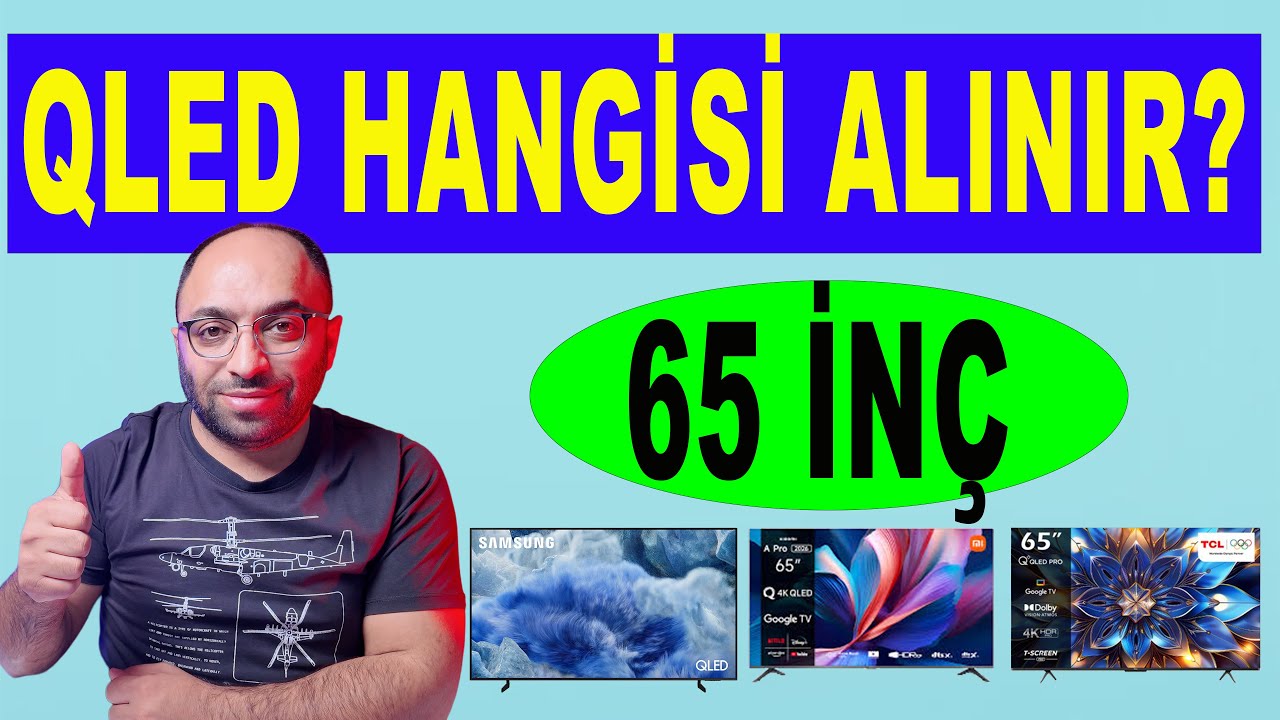 65'' QLED TV Karşılaştırma! TCL mi? Samsung mu? LG mi?