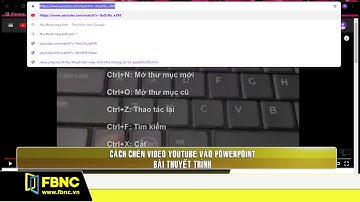 Cách chèn video Youtube vào Powerpoint bài thuyết trình | FBNC