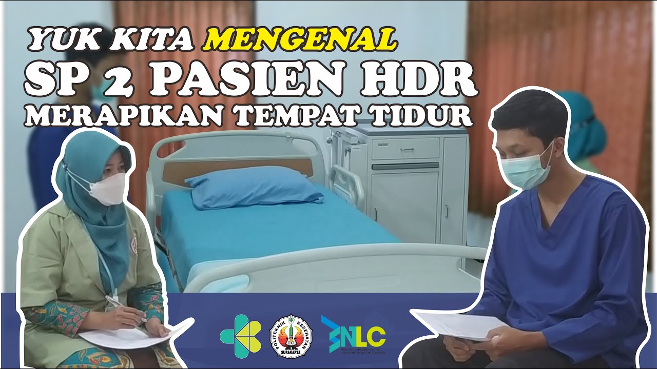 YUK KITA MENGENAL!!! SP 2 HDR (MERAPIKAN TEMPAT TIDUR)