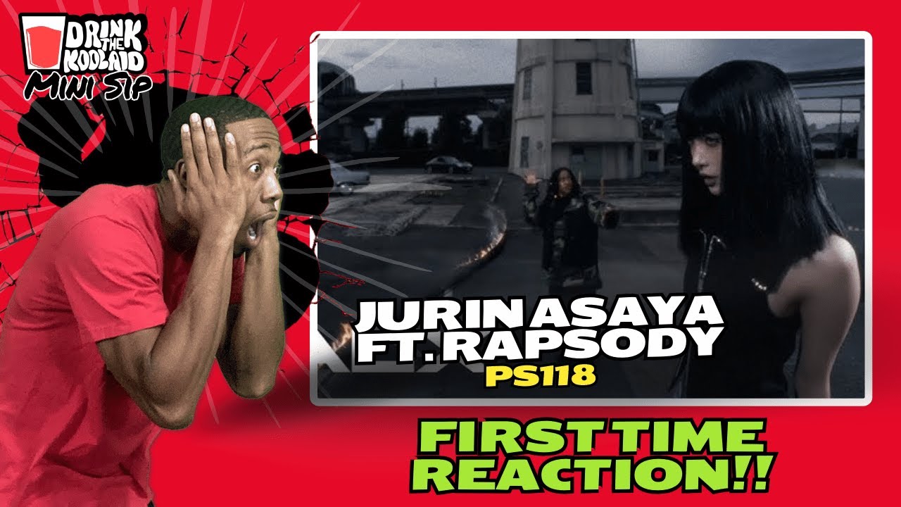 OMG! OMG! OMG! | JURIN ASAYA – PS118 feat. (Rapsody) | Reaction