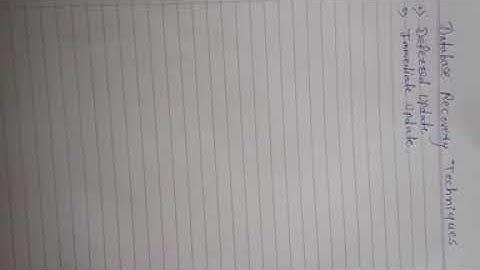 Database Recovery Techniques - Deferred Update & Immediate Update Techniques.