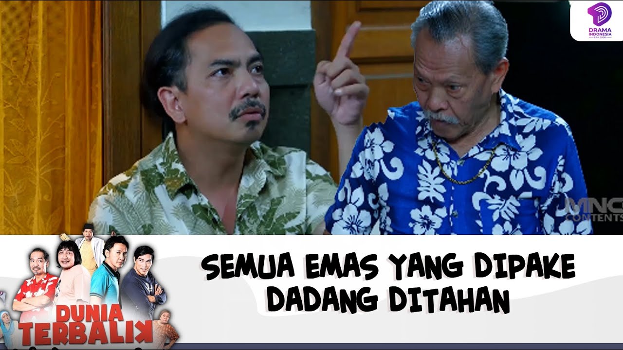 SEMUA EMAS YANG DIPAKE DADANG DITAHAN  | DUNIA TERBALIK | EPS 595-596 (3/6)