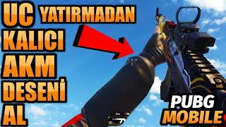 UC YATIRMADAN KALICI AKM DESENİ AL | RAMAZAN ETKİNLİĞİ | PARA YATIRMADAN KAZAN | PUBG Mobile