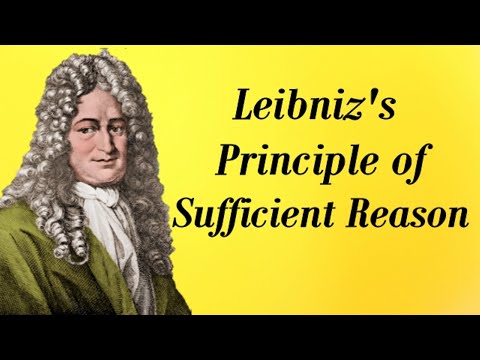 Leibniz&rsquo;s Principle of Sufficient Reason Explained