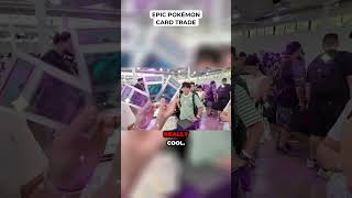 Epic Pokémon Card Trade