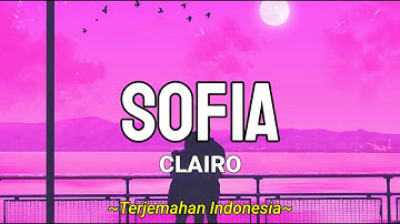 Thumbnail of Clairo - Sofia [TikTok Remix] (Lyrics & Terjemahan Indonesia)