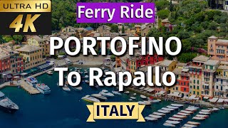 [4k] Portofino to Rapallo Ferry 2024 | Sail from Portofino to Santa Margherita Ligure and Rapallo