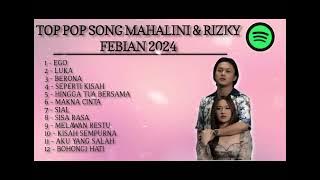 Top Song Mahalini & Rizky Febian 2024