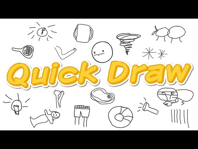 Quick Draw! With Google 