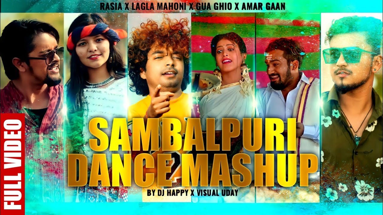 Samblapuri Video X Video - Sambalpuri Dance Mashup l Odia Sambalpuri Mashup l Gua Ghio l Rasia l DJ  HappyOfficial l Visual Uday - YouTube