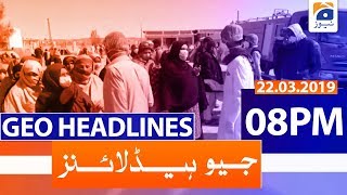 Geo Headlines 08 PM | 22nd March 2020