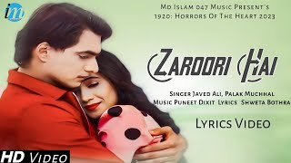 Mere Dil Me Teri Dhadkano Ka Dhadakna Zaroori Hai (LYRICS) Javed Ali, Palak M | Mohsin K, Shivangi J