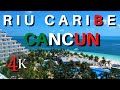 Cancún - Walk Around Riu Caribe Hotel - Mexico 2021
