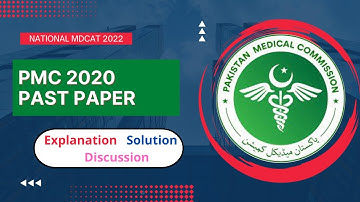 PMC 2020 paper Full Discussion and Solution ||Nmdcat prep 2022 | #PMC & #NUMS || Ilmi Preacher
