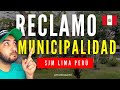 🇵🇪 PERÚ Vlog - Venezolano hace un Reclamo a la MUNICIPALIDAD SJM en Lima Perú