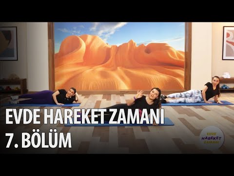 Evde Hareket Zamanı 7. Bölüm