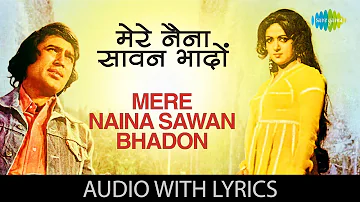 Mere Naina Sawan Bhadon with lyrics | मेरे नैना सावन भादों | Lata Mangeshkar | Mehbooba