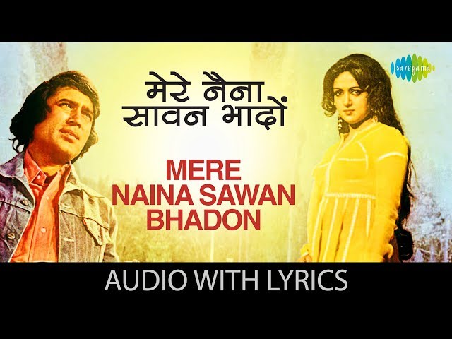 Mere Naina Sawan Bhadon with lyrics | मेरे नैना सावन भादों | Lata Mangeshkar | Mehbooba class=