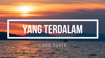 YANG TERDALAM - NOAH ( Lyrics + Cover By Yeni Inka )