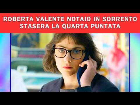 Video ROBERTA VALENTE NOTAIO IN SORRENTO STASERA LA QUARTA PUNTATA #robertavalente #ice