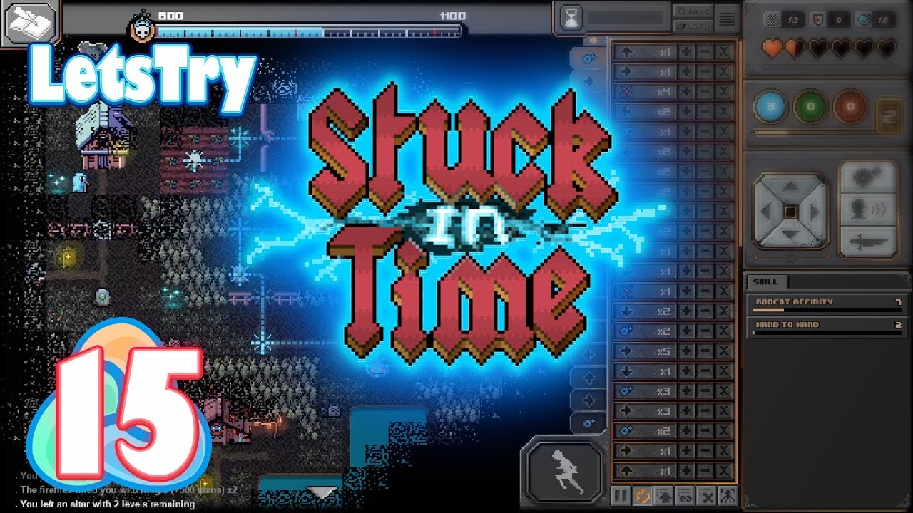 Stuck in Time Lets Play Ep 15