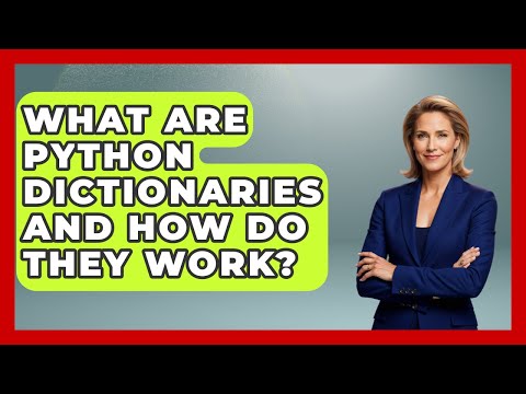 What Are Python Dictionaries And How Do They Work? - Python Code School