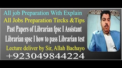 Past Papers of Librarian fpsc I Assistant Librarian spsc I how to pass Librarian test