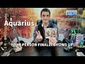 AQUARIUS THE PERSON YOU’VE BEEN WAITING FOR FINALLY SHOWS UP!