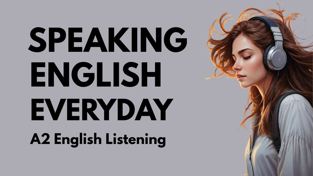Easy English Listening – Slow English Daily Practice | Speaking English Everyday