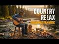【Relax Country 29】Peaceful Soulful Calm Americana – for Chill / Work / Relax