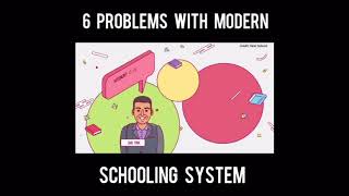6 problems with modern school system