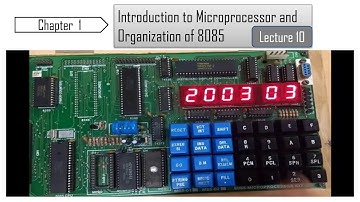 STD XII COMPUTER SCIENCE PAPER II - CHAPTER 1 : Introduction to Microprocessor 8085 -  Lecture 10