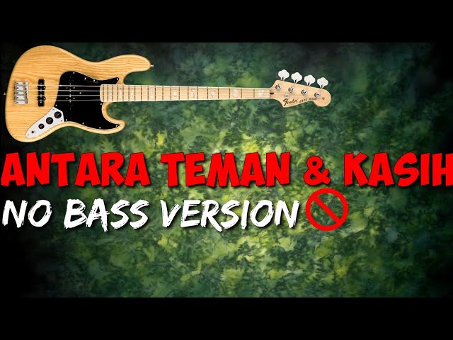 Backing Track Dangdut No Bass Antara Teman Dan Kasih class=