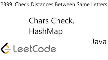 LeetCode 2399 | Check Distances Between Same Letters | Character Check | HashMap | Java