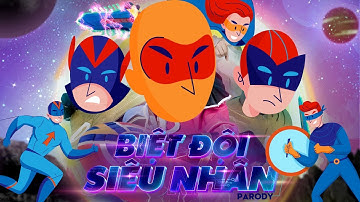 (Nhạc Chế) BIỆT ĐỘI SIÊU NHÂN | TẬP HỢP | DI DI PARODY | BIỆT ĐỘI HERO PARODY