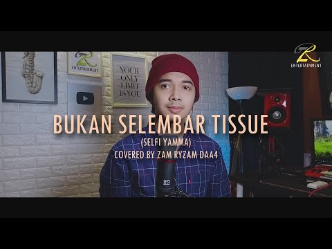 BUKAN SELEMBAR TISSUE - SELFI YAMMA || Release ADA DI MANA MANA 05.12.22