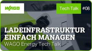 Energiemesstechnik in der Ladeinfrastruktur | WAGO Energy Tech Talk