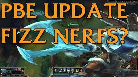 New PBE Update | Fizz Changes Inbound !!