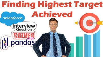 SalesForce- Highest achieved target employees - Interview Question SOLVED with Python Pandas|Medium