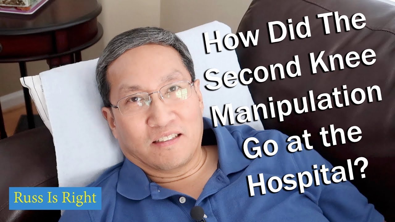 How Did The Second Knee Manipulation Go? Knee Update 12 YouTube