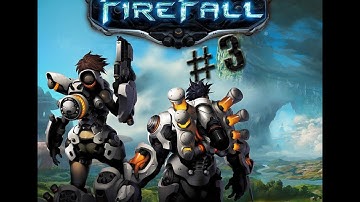 Firefall Beta Testing - Part 3