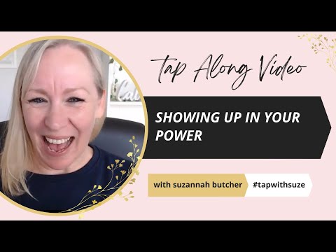 Self Confidence in Business 'Showing Up In My Power' (EFT Tapping)