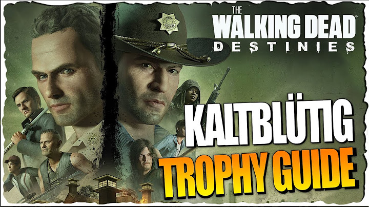 Kaltblütig Trophäe | Rick/Shane in unter 3 Minuten töten | Walking Dead Destinies Guide Deutsch