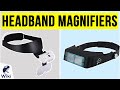 10 Best Headband Magnifiers 2020