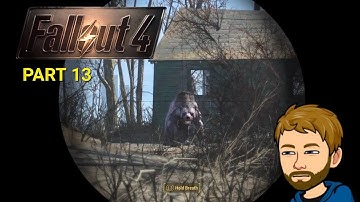 Fallout 4 PS4 Playthrough Part 13