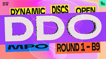 2024 Dynamic Discs Open | MPO R1B9 | Wysocki, Welck, Presnell, Tamm | Jomez Disc Golf