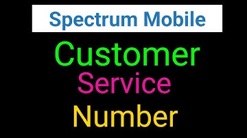 how to contact Spectrum Mobile Customer Service
