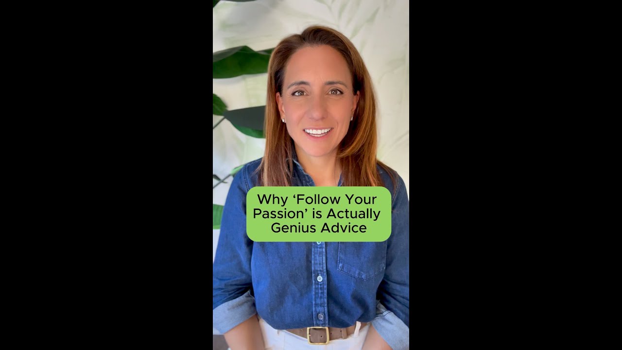 Follow Your Passion is Genius Advice YouTube